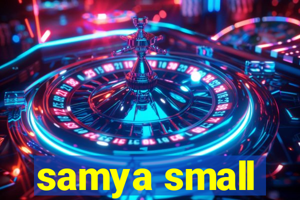 samya small